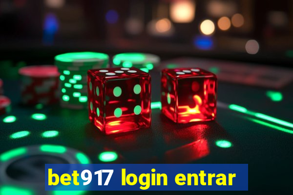 bet917 login entrar